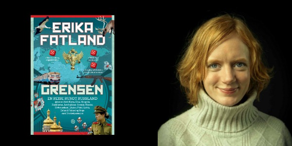 Erika-Fatland-Grensen