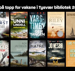 Dette er de ti mest lånte bøkene for voksne på Tysvær bibliotek i 2021. 