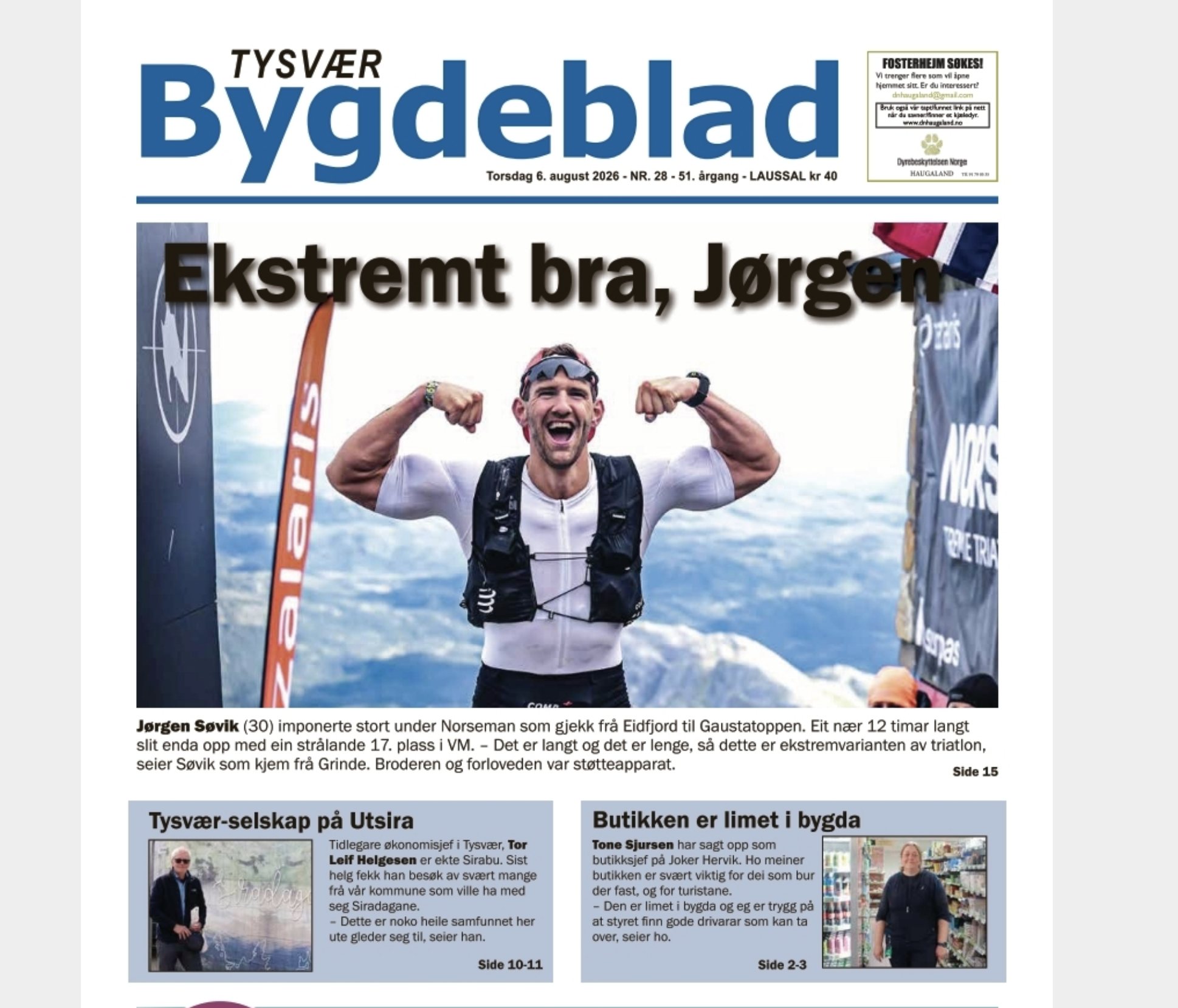Det er dessverre en del som ikke har fått ukens avis. Men du finner den digitalt på nett.